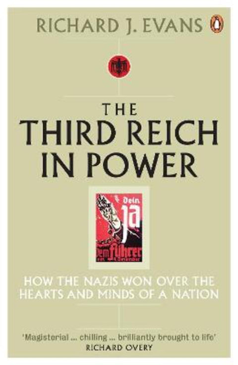 The Third Reich in Power, 1933 - 1939 by Richard J. Evans - 9780141009766