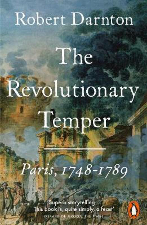 The Revolutionary Temper by Robert Darnton - 9780141009964