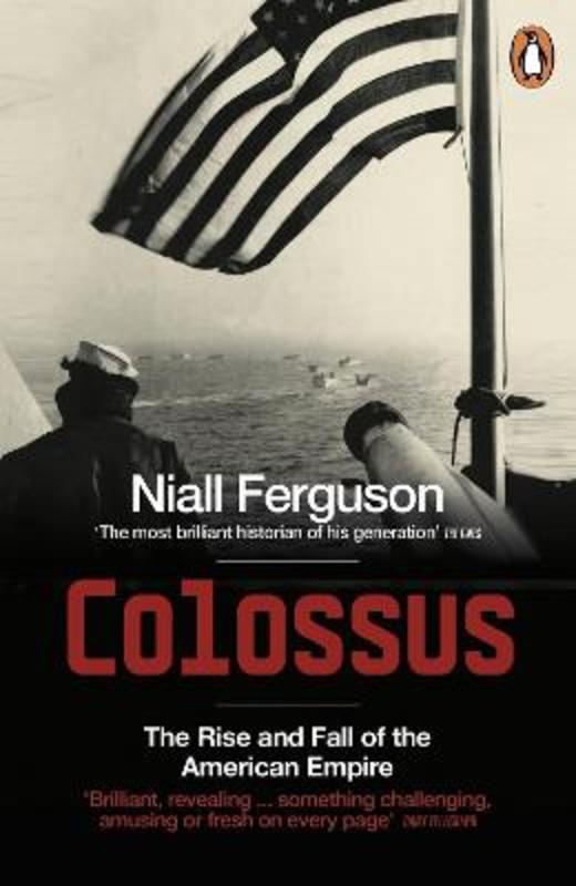 Colossus by Niall Ferguson - 9780141017006