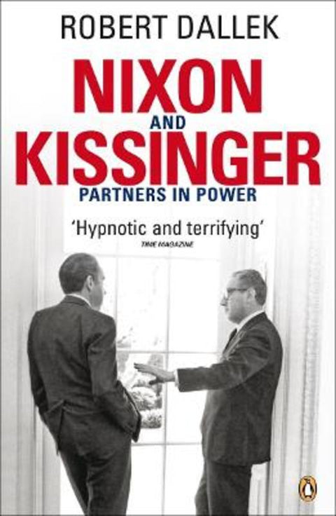 Nixon and Kissinger by Robert Dallek - 9780141018140