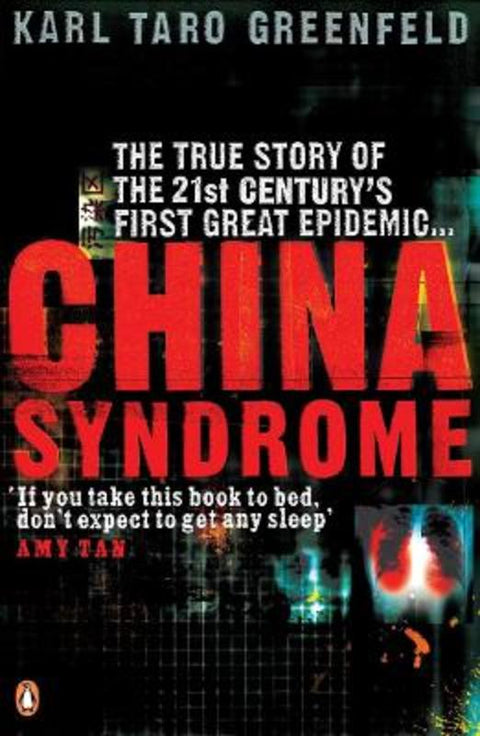 China Syndrome by Karl Taro Greenfeld - 9780141027531