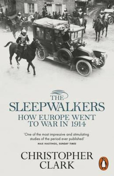 The Sleepwalkers by Christopher Clark - 9780141027821