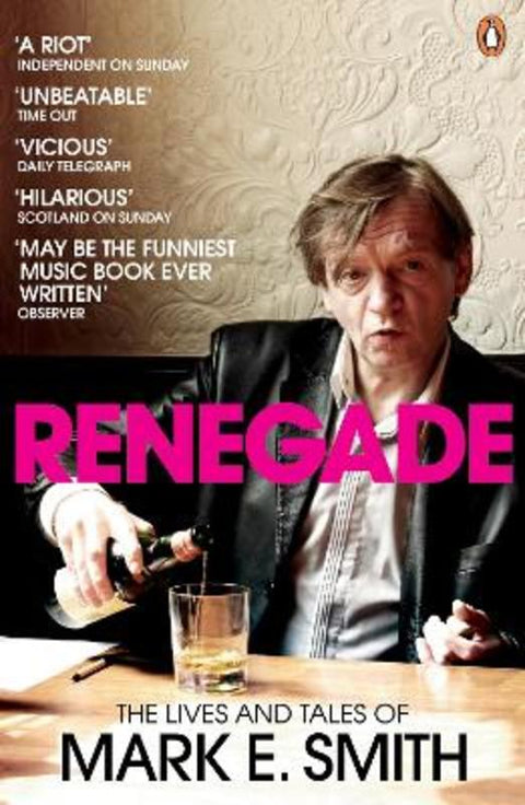 Renegade by Mark E. Smith - 9780141028668