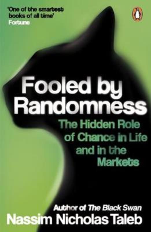 Fooled by Randomness by Nassim Nicholas Taleb - 9780141031484