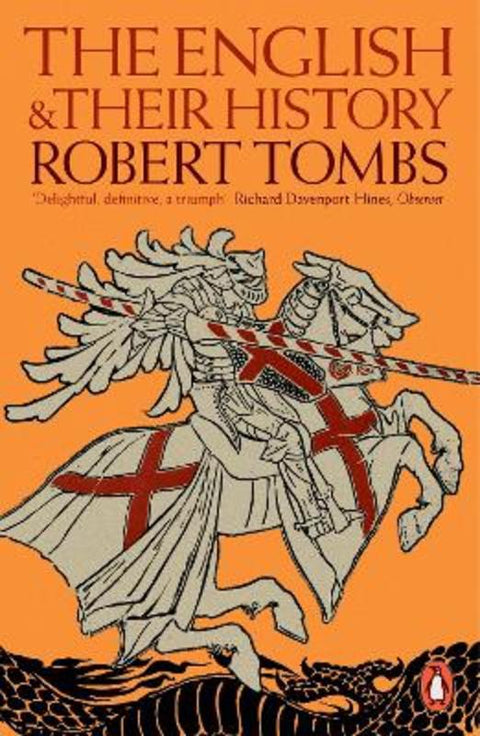 The English and their History by Robert Tombs - 9780141031651