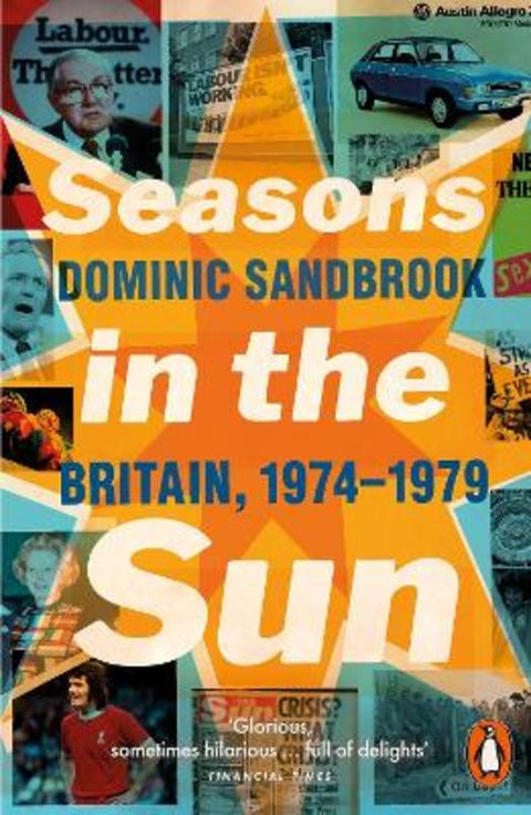 Seasons in the Sun by Dominic Sandbrook - 9780141032160