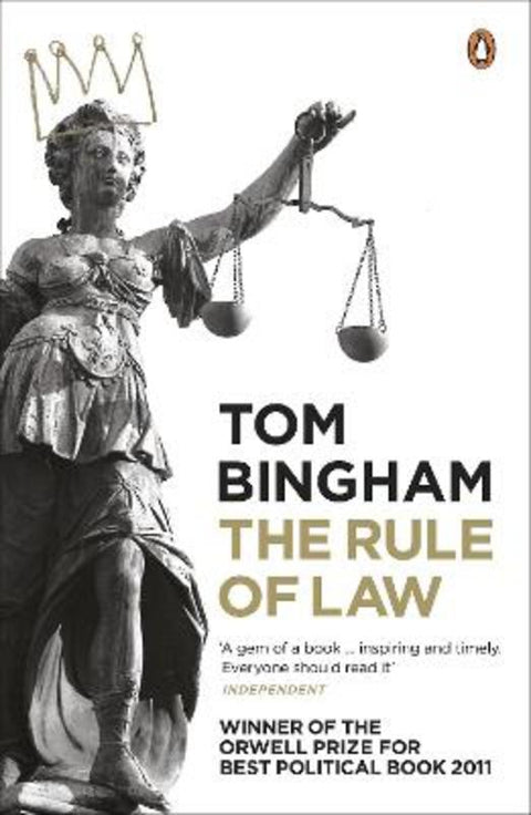 The Rule of Law by Tom Bingham - 9780141034539