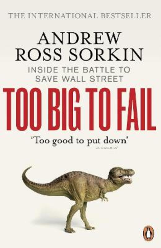Too Big to Fail by Andrew Ross Sorkin - 9780141043166