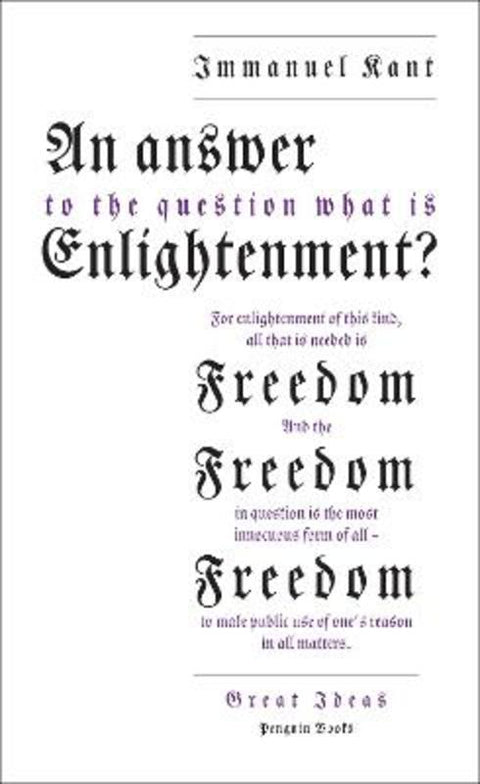 An Answer to the Question: 'What is Enlightenment?' by Immanuel Kant - 9780141043883