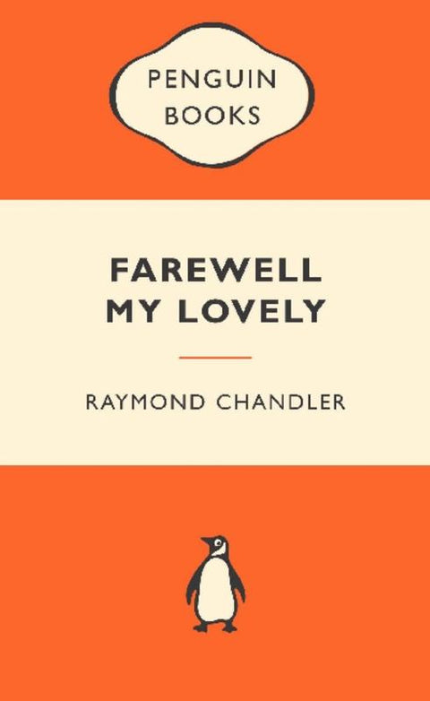 Farewell My Lovely: Popular Penguins by Raymond Chandler - 9780141045597