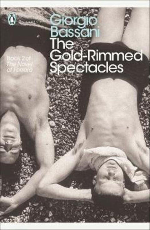 The Gold-Rimmed Spectacles by Giorgio Bassani - 9780141192154