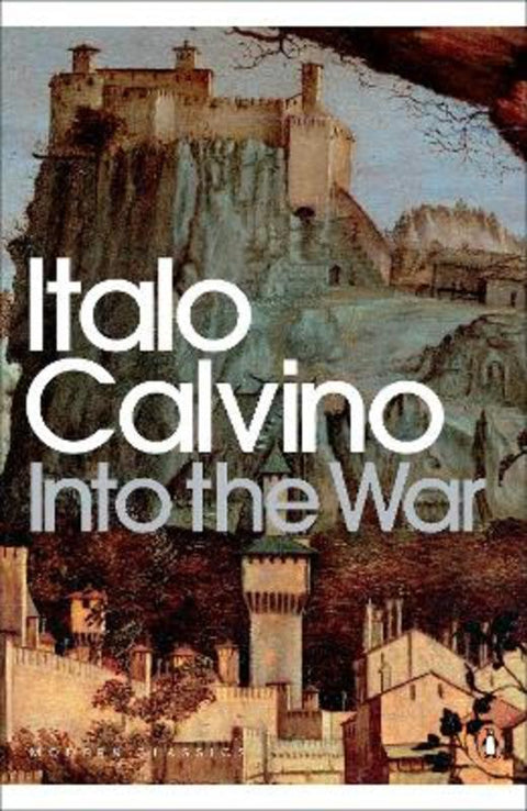 Into the War by Italo Calvino - 9780141193731