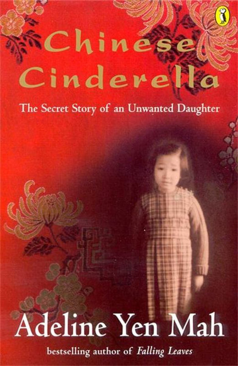 Chinese Cinderella by Adeline Yen Mah - 9780141304878
