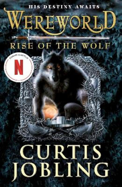 Wereworld: Rise of the Wolf (Book 1) by Curtis Jobling - 9780141333397