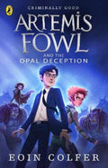 Artemis Fowl and the Opal Deception by Eoin Colfer - 9780141339139