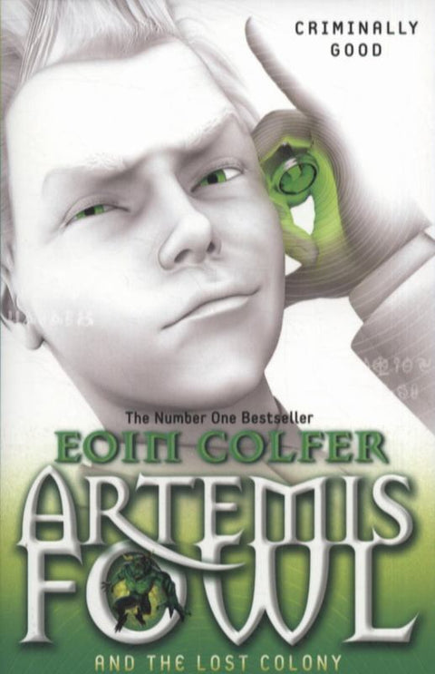Artemis Fowl and the Lost Colony by Eoin Colfer - 9780141339146