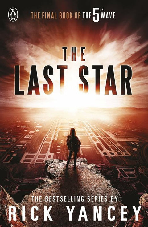 The 5th Wave: The Last Star (Book 3) by Rick Yancey - 9780141345949