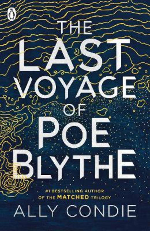 The Last Voyage of Poe Blythe by Ally Condie - 9780141352947