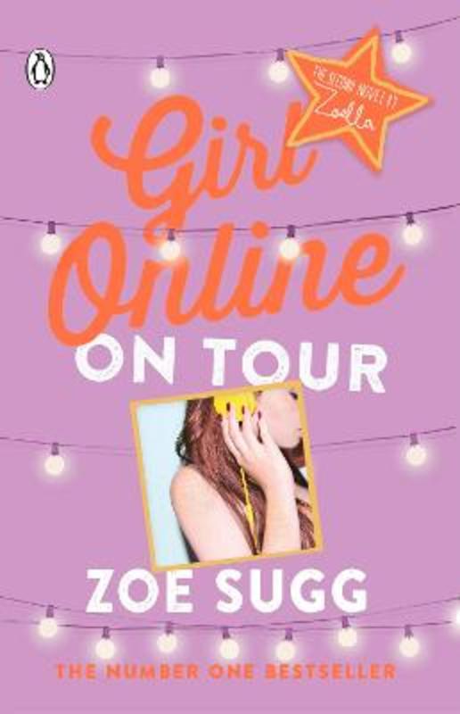 Girl Online: On Tour by Zoe Sugg - 9780141364223