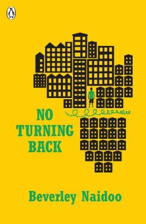 No Turning Back by Beverley Naidoo - 9780141368900