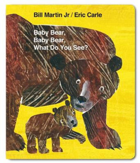 Baby Bear, Baby Bear, What do you See? (Board Book) by Bill Martin Jr - 9780141384474