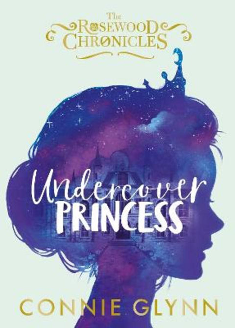 Undercover Princess by Connie Glynn - 9780141387567