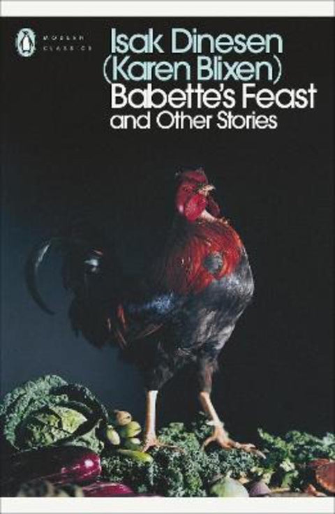 Babette's Feast and Other Stories by Isak Dinesen - 9780141393766