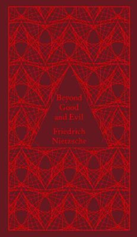 Beyond Good and Evil by Friedrich Nietzsche - 9780141395838