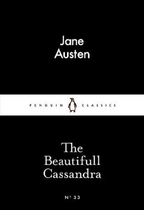 The Beautifull Cassandra by Jane Austen - 9780141397078