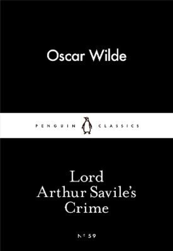 Lord Arthur Savile's Crime by Oscar Wilde | Harry Hartog – Harry Hartog ...