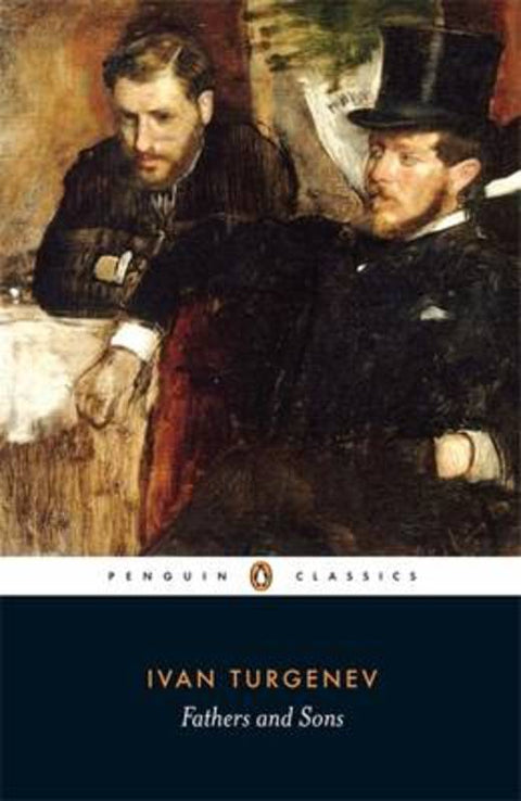 Fathers and Sons by Ivan Turgenev - 9780141441337