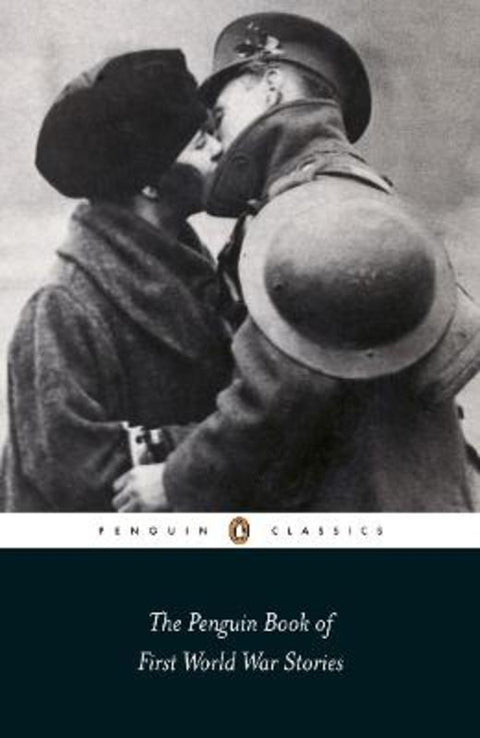 The Penguin Book of First World War Stories by Ann-Marie Einhaus - 9780141442150