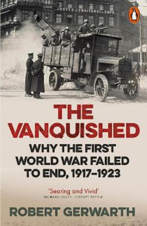 The Vanquished by Robert Gerwarth - 9780141976372