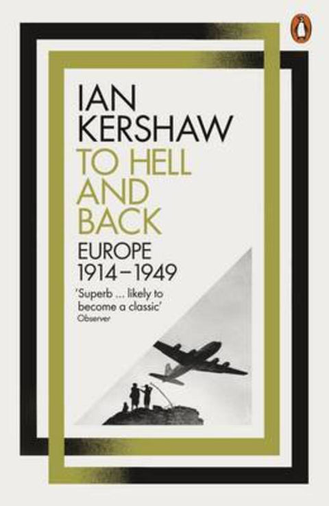 To Hell and Back by Ian Kershaw - 9780141980430