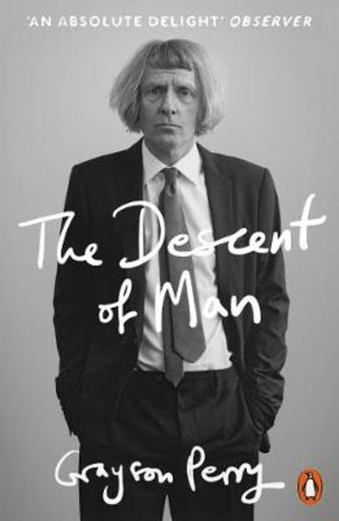 The Descent of Man by Grayson Perry - 9780141981741