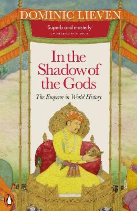 In the Shadow of the Gods by Dominic Lieven - 9780141984452