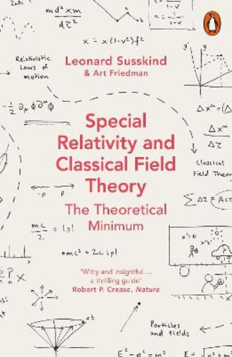 Special Relativity and Classical Field Theory by Leonard Susskind - 9780141985015