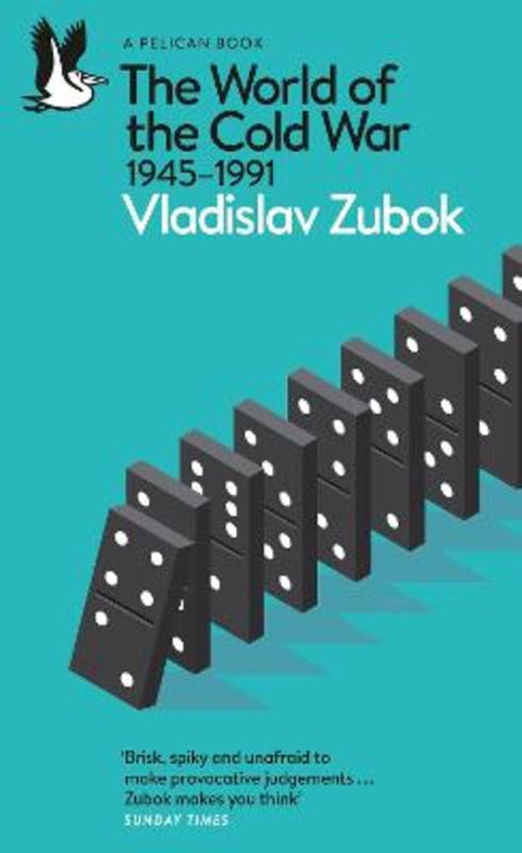 The World of the Cold War by Vladislav Zubok - 9780141985107