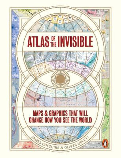 Atlas of the Invisible by James Cheshire - 9780141987248