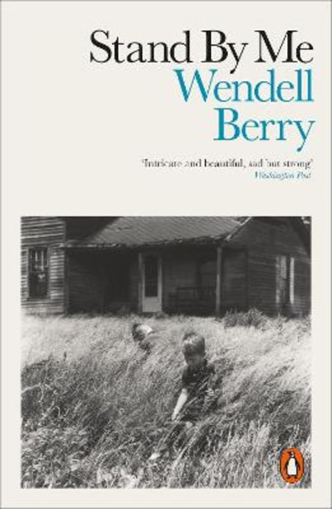Stand By Me by Wendell Berry - 9780141990248