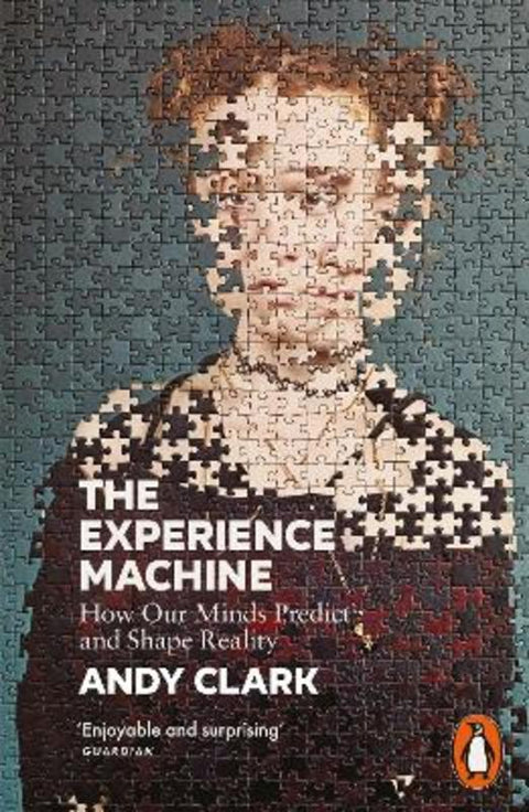 The Experience Machine by Andy Clark - 9780141990583