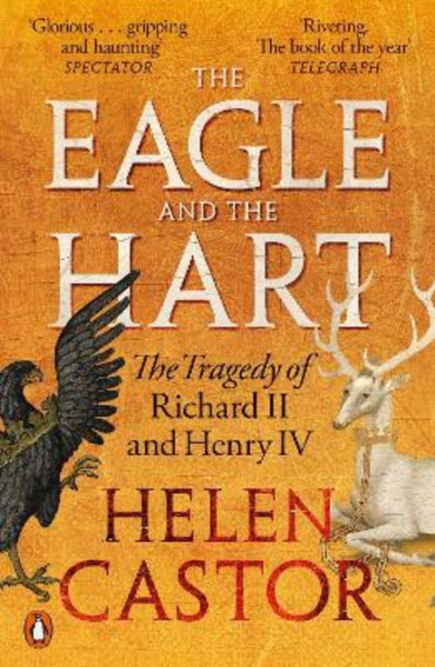 The Eagle and the Hart by Helen Castor - 9780141991641