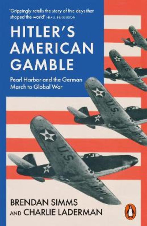 Hitler's American Gamble by Brendan Simms - 9780141991849