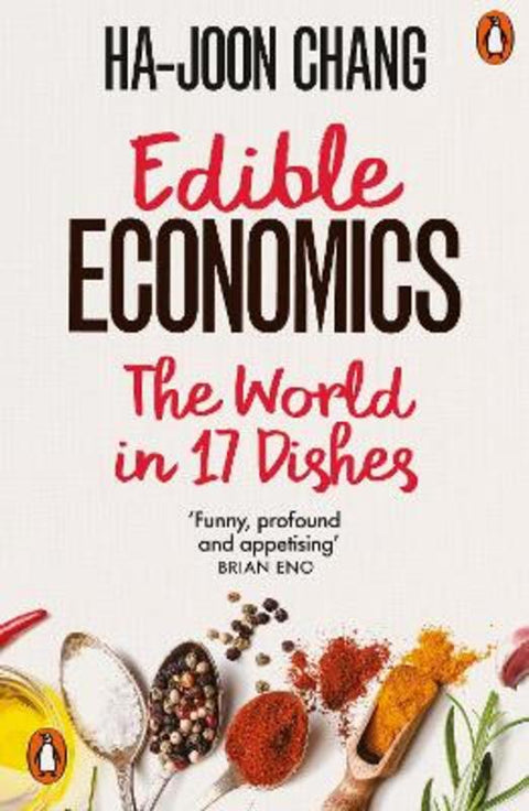 Edible Economics by Ha-Joon Chang - 9780141998336