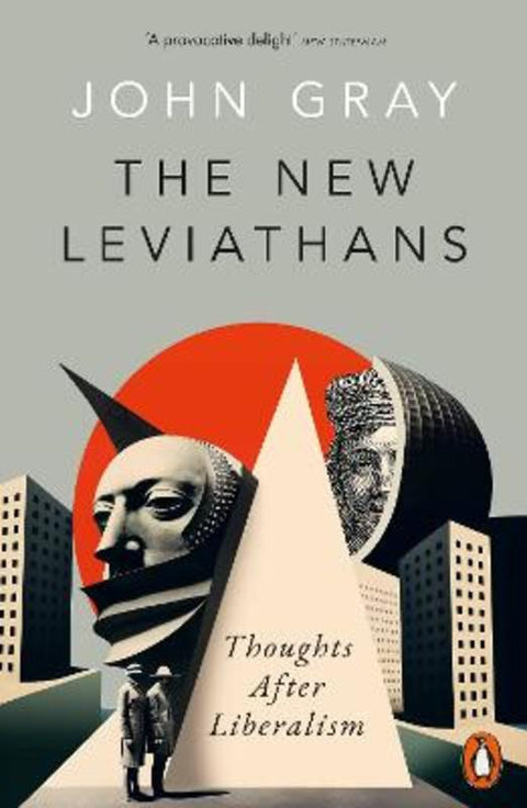 The New Leviathans by John Gray - 9780141999432