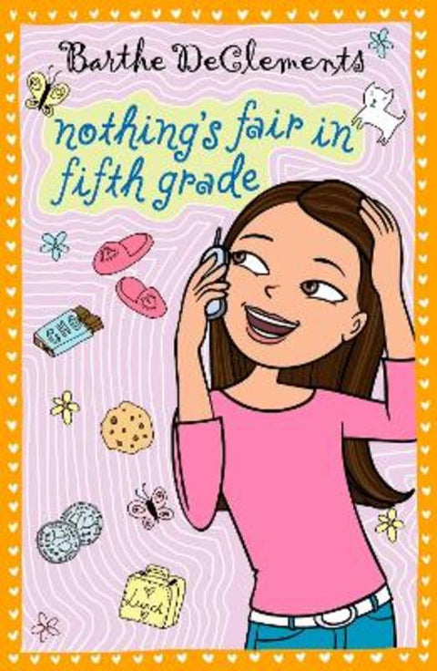 Nothing's Fair in Fifth Grade by Barthe DeClements - 9780142413494
