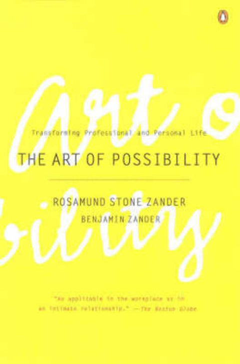 The Art of Possibility by Benjamin Zander - 9780143001225