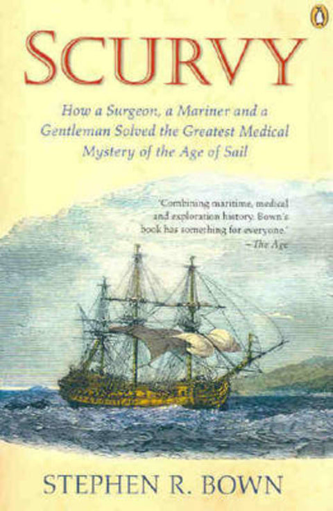 Scurvy by Stephen R. Bown - 9780143002642