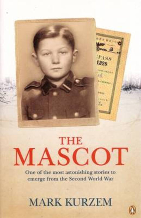 The Mascot by Mark Kurzem - 9780143007777