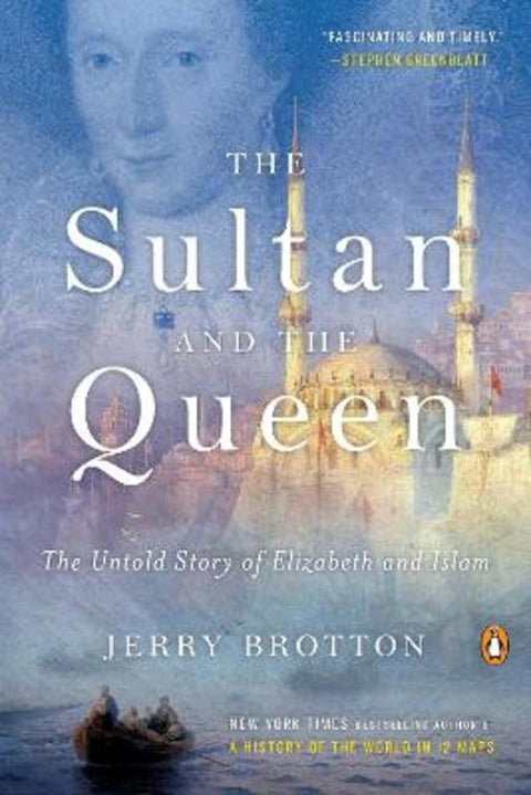 The Sultan and the Queen by Jerry Brotton - 9780143110620